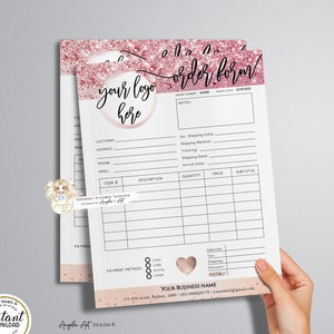 May include: Two order forms with a pink glitter design and the words "order form" at the top. The forms include fields for customer information, item descriptions, and payment methods. The text "your logo here" is also visible.