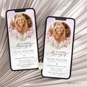 May include: Two smartphones displaying a memorial design. The design features a photo of a woman, surrounded by flowers and a dove, with the text "In Loving Memory of Olivia Williams". The background is a soft pink.