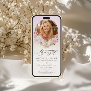 May include: A smartphone screen displays a memorial announcement. The design features a photo of a woman surrounded by flowers and a dove. Text includes "In Loving Memory of Olivia Williams" and service details.
