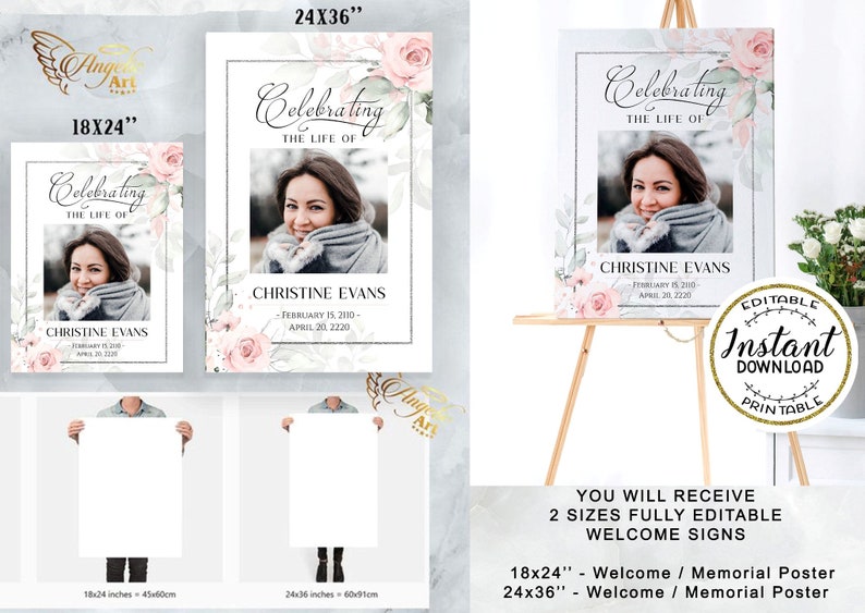 May include: Two printable memorial posters with a floral design and a photo placeholder. The posters are available in two sizes: 18x24 inches and 24x36 inches. The text on the poster reads "Celebrating the Life of" and includes space for a name and dates.