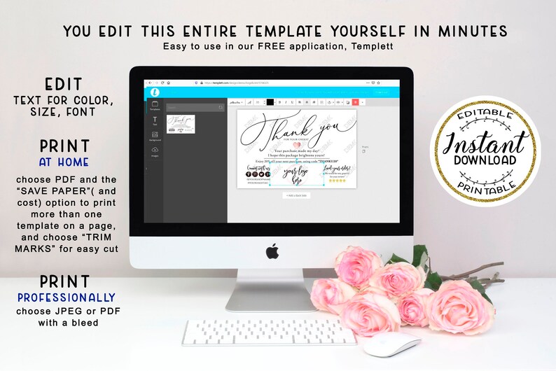 May include: A computer screen displaying a thank you card template with the text "Thank you" in a cursive font. The template is editable and can be printed at home or professionally. The image also includes a gold circle with the text "Editable Instant Download Printable".