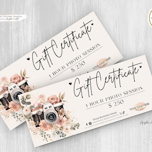 May include: Two beige gift certificates with the words "Gift Certificate" in elegant script. Each certificate features a camera illustration surrounded by floral arrangements. The text includes "1 HOUR PHOTO SESSION" and "$250".