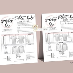 May include: A printable order form for t-shirts and hoodies. The form includes sections for customer information, order details, payment, and a total. The form has a pink and white color scheme with a handwritten font.