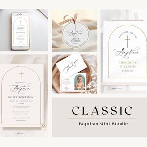 May include: A collection of baptism stationery with a classic design. Includes invitations, a welcome sign, gift tags, and thank you cards. The designs feature elegant calligraphy, a cross, and the word "Baptism". The color palette is neutral with gold accents.
