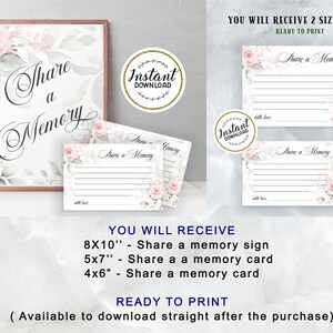 May include: Printable wedding sign and cards with a watercolor floral design. The sign says "Share a Memory" and the cards are 5x7 inches and 4x6 inches.