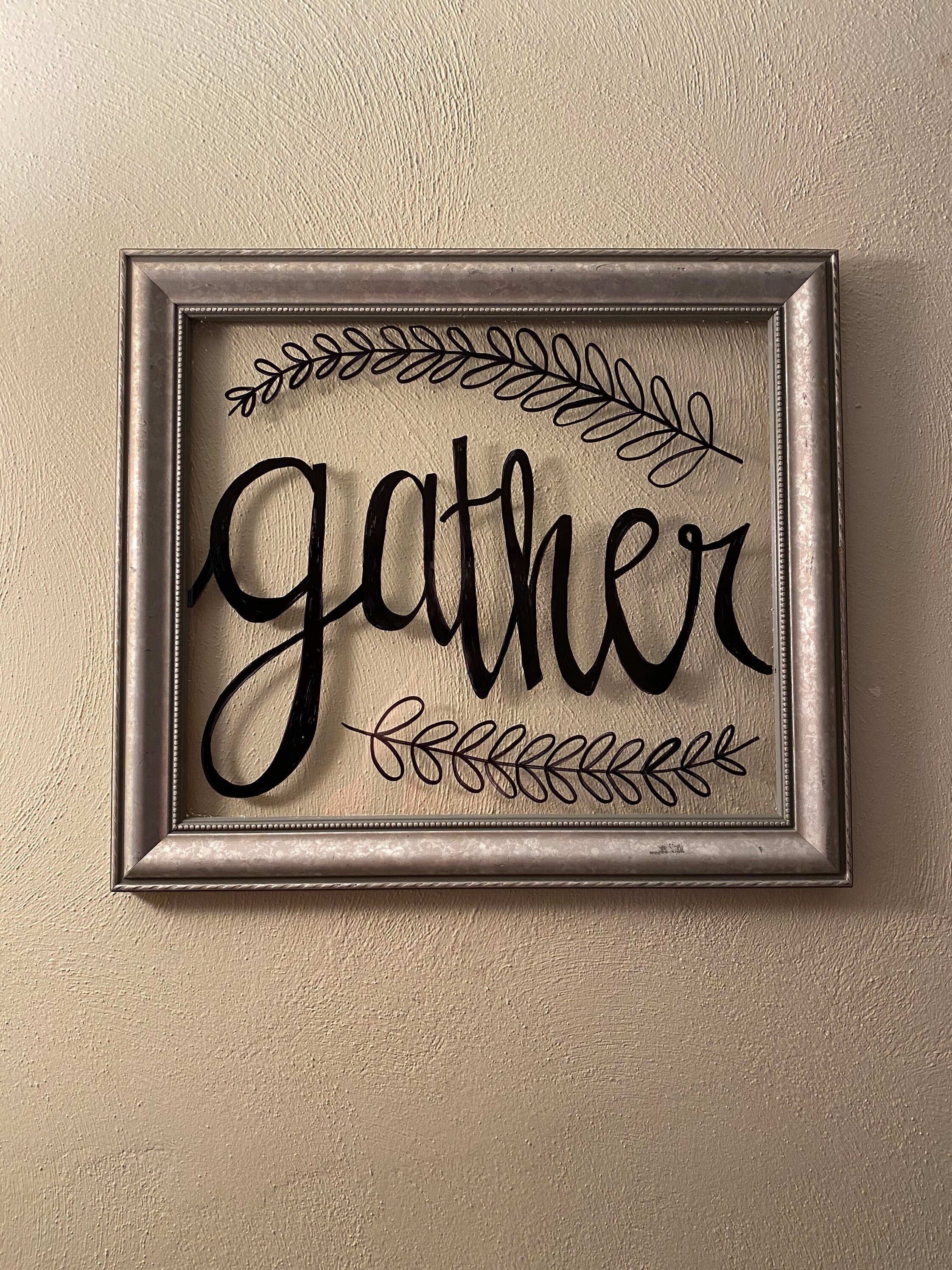 Gather Silver Frame Wall Decor Home Decor Repurposed Frame Gather