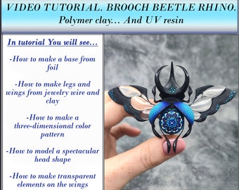 VIDEO TUTORIAL. Brooch beetle rhino. Polymer clay... And UV resin