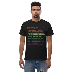 Multiple Languages Rainbow “Can I Pet Your Dog?” Unisex T Shirt, Perfect for Multicultural Exchanges and Dog Petting!