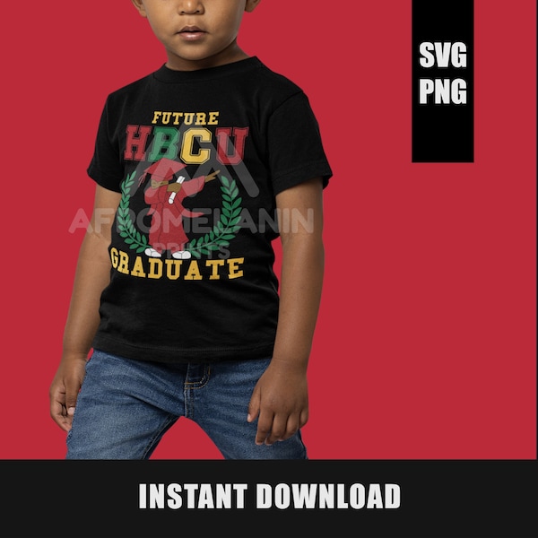 Future HBCU Graduate SVG & PNG - Instant Download, Historically Black Colleges and Universities Design, Digital File for Craft Projects