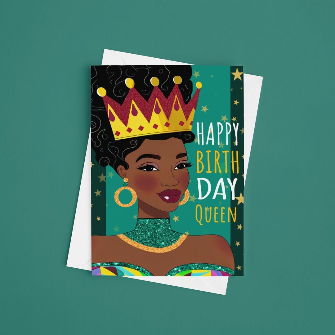 Happy Birthday Queen Birthday Greeting Cards Etsy