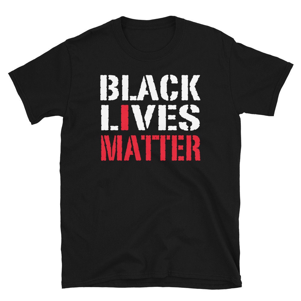 Black Lives Matter I Matter T-shirt Activist T-shirt - Etsy