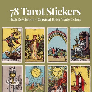 May include: A collection of 78 Tarot Stickers featuring the original Rider Waite colors. The stickers display various tarot card designs, including "The Fool" and "Queen of Cups", with a high-resolution quality. The text "78 Tarot Stickers" is at the top.