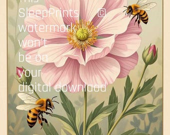 Puede incluir: Una ilustración vintage de una flor rosa con un centro amarillo. Dos abejas vuelan alrededor de la flor. El texto "This SleepPrints watermark won't be on your digital download" es visible en la imagen.