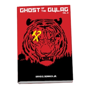 Ghost of the Gulag Vol.2