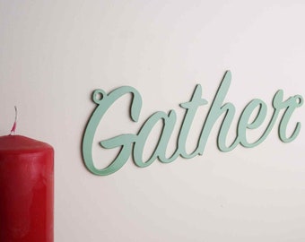 Gather- sign