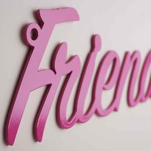 Friends- sign