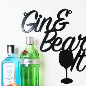 Gin & Bear It - Metal Sign