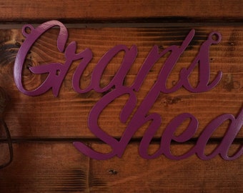 Gran Shed Sign metal plaque, script font, black or white garden décor