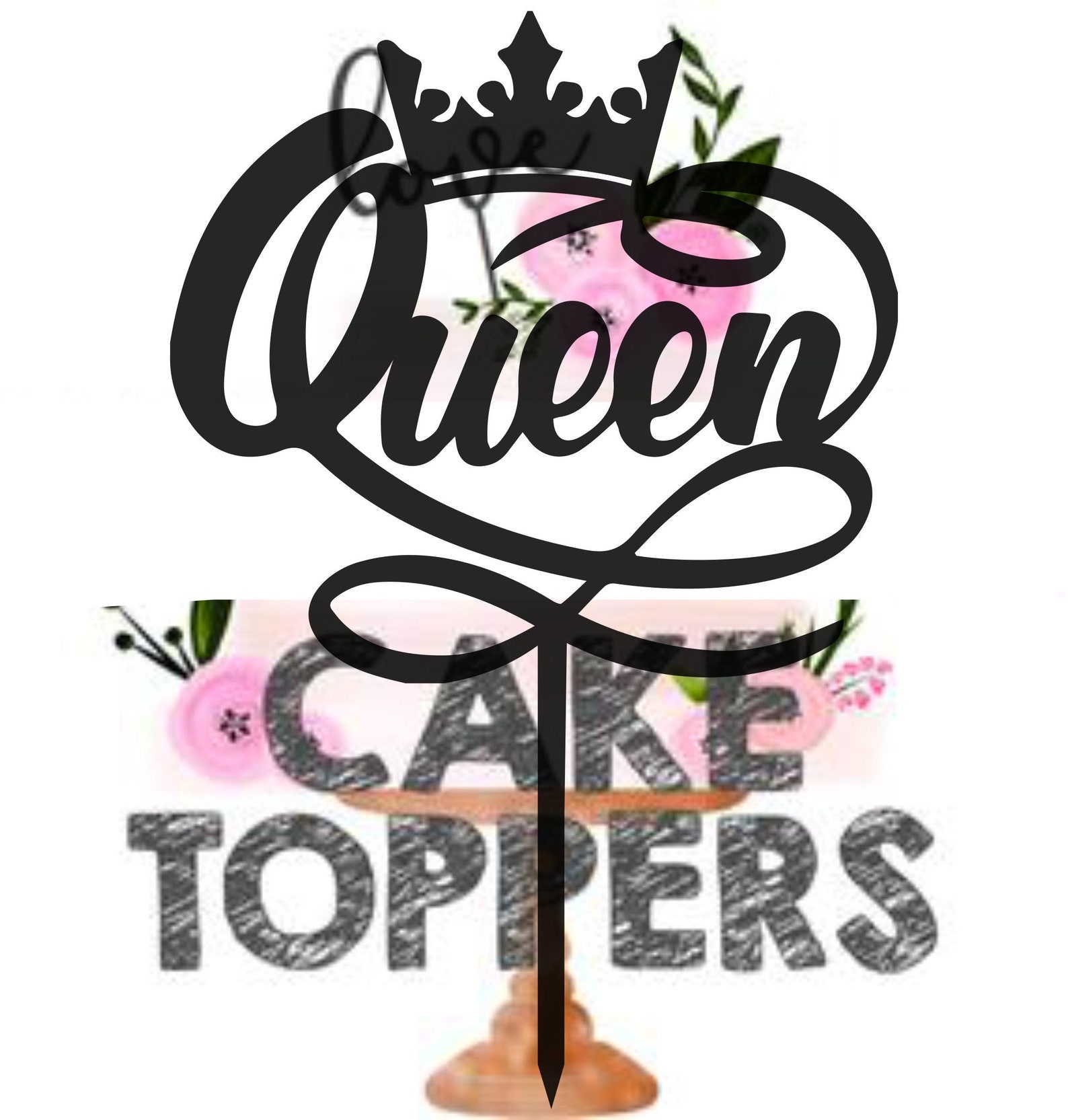 Queen Cake Topper Cake Toppers Cake Decoration Cake Topper Etsy