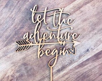 CLEARANCE! 1 ONLY Timber Let The Adventure Begin Cake Topper Birthday Cake Topper Baby Shower Cake Decorating Topper Boho CHB