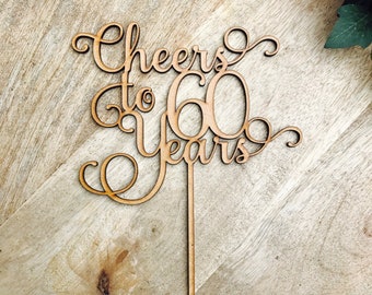 CLEARANCE! 1 ONLY Timber Cheers to 60 years Cake Topper 60th Birthday Cake Topper sixty Cake Decoration Cake Decorating Birthday Cakes Sixty