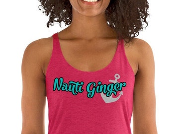 Nauti Ginger Nauti By Nature Women's Racerback Tank Redheads Gingers Daywalkers Nautical