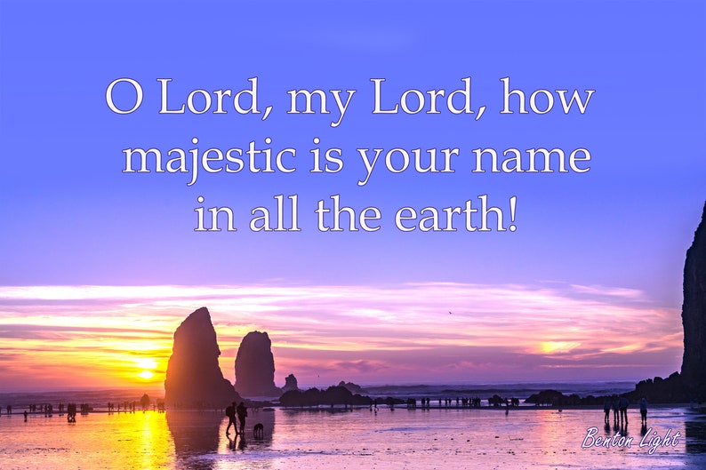 Psalm 89 O Lord My Lord How Majestic is Your Name Etsy