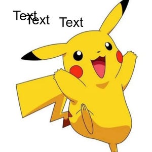 Pode incluir: Personagem amarelo Pikachu com bochechas vermelhas e orelhas com pontas pretas. A imagem inclui a palavra "Texto" no canto superior esquerdo.