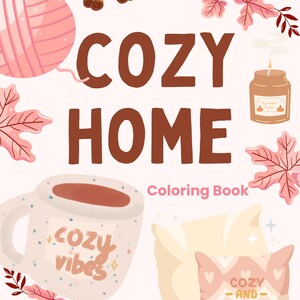 Cozy Home Coloring Book| Cozy Coloring| Cozy Coloring Book for Adults and Kids| Cozy Digital Coloring Worksheets