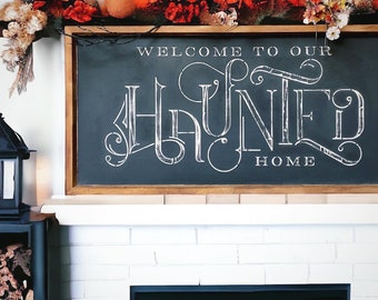 Halloween sign, haunted home, 12x24, welcome sign, welcome Halloween sign