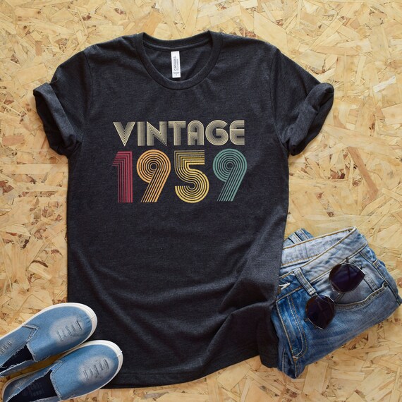 60e Vintage anniversaire cadeau Vintage 60e 1959 chemise pour femmes hommes rétro couleur classique 60e anniversaire cadeau idées 1959 T-shirt Tee cadeaux de fille 8ea9da 60e Vintage anniversaire cadeau Vintage 60e 1959 chemise pour femmes hommes rétro couleur classique 60e anniversaire cadeau idées 1959 T-shirt Tee cadeaux de fille 8ea9da