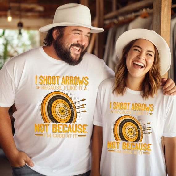 I Shoot Arrows Because I Like It - Archery Unisex Tee - Perfect Gift for Archery Enthusiasts - Sport and Outdoor Garment