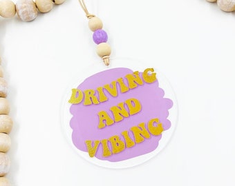 Driving and Vibing car charm , rearview mirror charm , car accessory , round acrylic car charm , retro car accessorie