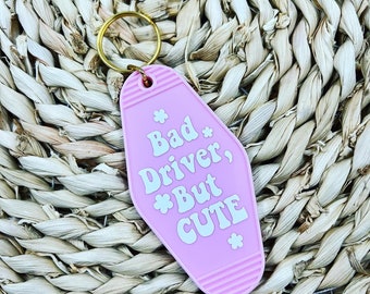 Bad driver keychain , funny keychain  , motel keychain , customized name keychain ,  new driver gift , vintage key ring , retro gift idea