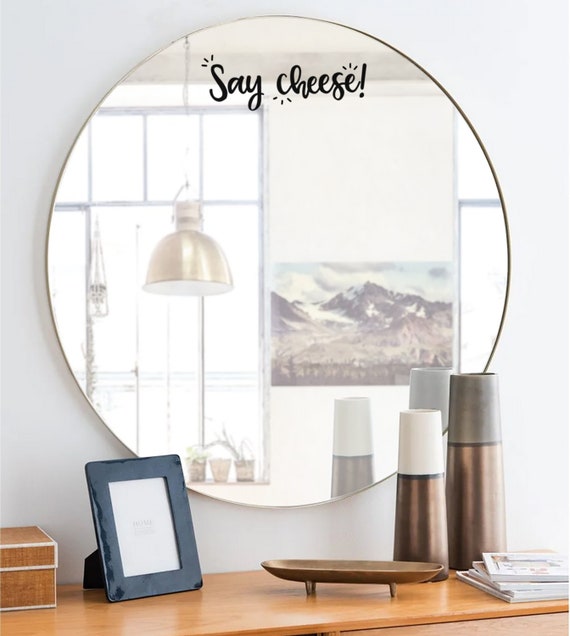 Say Cheese! Mirror sticker, mirror decoration, positive message, mantra,  vinyl decal, positive gift