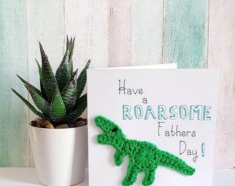 Crochet Roarsome Dinosaur Fathers day card handmade