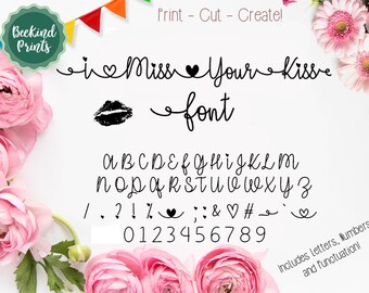 I miss your kiss font - heart font - font with heart - wedding - Cursive Hearts Font, Silhouette Cameo, Curio, cut file for cutting machines
