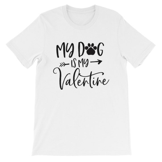 Mon chien est mon Saint-Valentin, Valentin drôle, sarcastique de Saint-Valentin, la Saint-Valentin, de chemise Saint Valentin, Saint Valentin tee, chemises de Saint-Valentin 994c76 Mon chien est mon Saint-Valentin, Valentin drôle, sarcastique de Saint-Valentin, la Saint-Valentin, de chemise Saint Valentin, Saint Valentin tee, chemises de Saint-Valentin 994c76