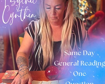 Same Day General Psychic Tarot Card Reading - One Question, Email Delivery, Fast Delivery with Psychic Cynthia, Quick DETAILED Reading