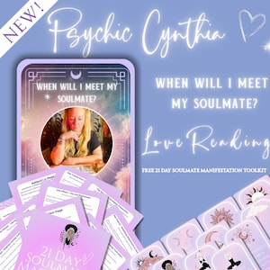 ¿Cuándo conoceré a mi alma gemela? Lectura de tarot psíquica por correo electrónico con la psíquica Cynthia, Amor, 24 horas + Kit de herramientas de 21 días GRATIS para la manifestación de almas gemelas.