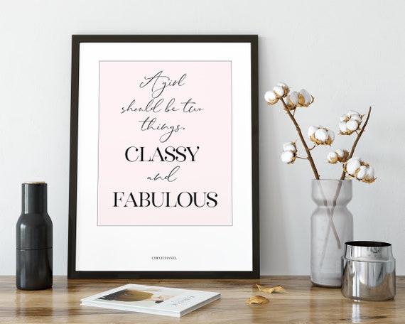 Classy and Fabulous - Coco Chanel Inspirational quote wall