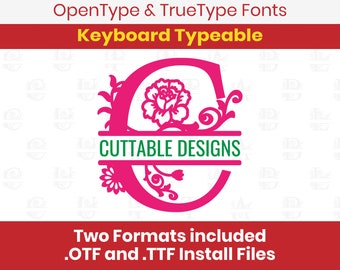 Flora Flower Split Monogram Installable Font True Type format .TTF & .OTF for Silhouette, Cricut, Design Space, Microsoft Word
