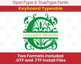 Flora Flower Split Monogram two Installable Font True Type format .TTF & .OTF for Silhouette, Cricut, Design Space, Microsoft Word
