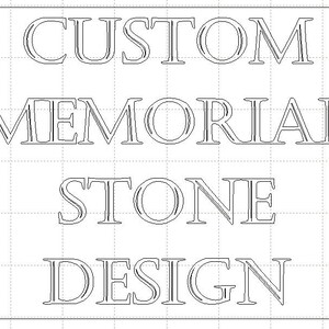 Custom Memorial Stone design