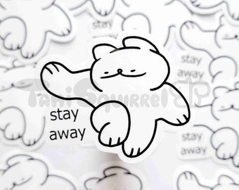 Stay Away Cat Vinyl Sticker