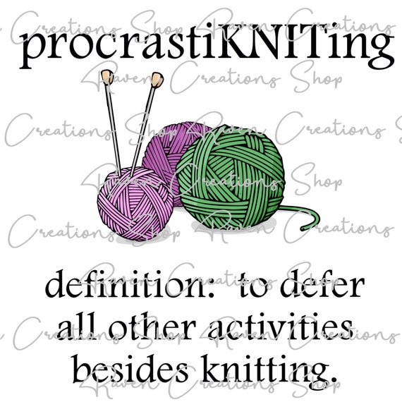 Procrastiknitting Knitting Mug Quotes Knitting Definition Etsy