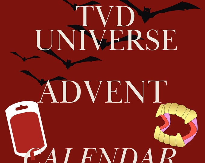 TVD Universe Advent Calendar tvd the Originals Legacies Christmas