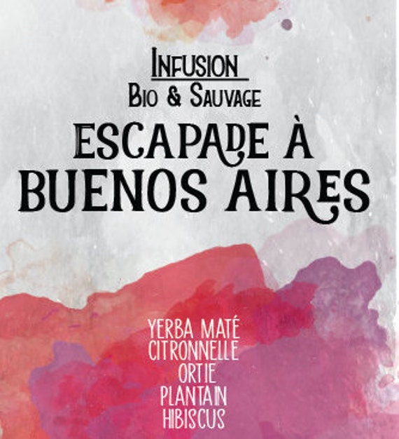 Escapade à Buenos Aires - Infusion Bio