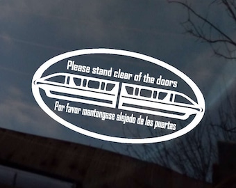 MONORAIL,Please Stand Clear of the Doors Decal