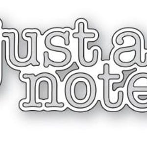 Memory Box 100% Steel Just a Note Daily Script Cutting Die- 94663